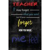 Gift for Teacher Leaving: Will Never Forget – Appreciation Gift