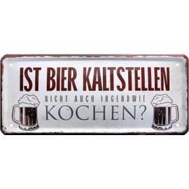 WOGEKA ART Retro Tin Sign "Ist Bier Kaltstellen nicht auch irgendwie Kochen?" Funny Saying as Gift Idea Birthday Christmas Decoration 28 x 12 cm Vintage Design Metal 1352