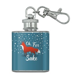 Oh For Fox Sake Funny on Teal Stainless Steel 1oz Mini Flask Key Chain