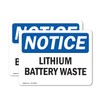 (2 Pack) Lithium Battery Waste OSHA Notice Sign 5 Inch