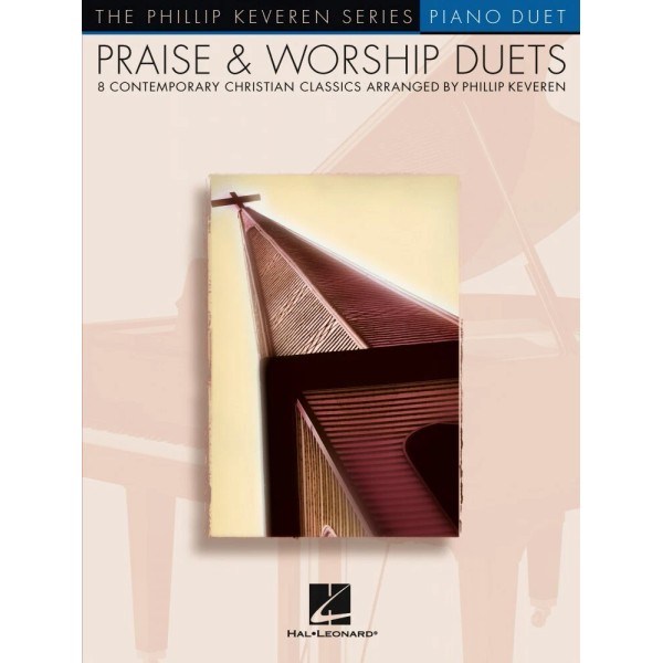 Praise & Worship Duets Phillip Keveren Piano Duet Sheet Music