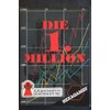 The 1st Million