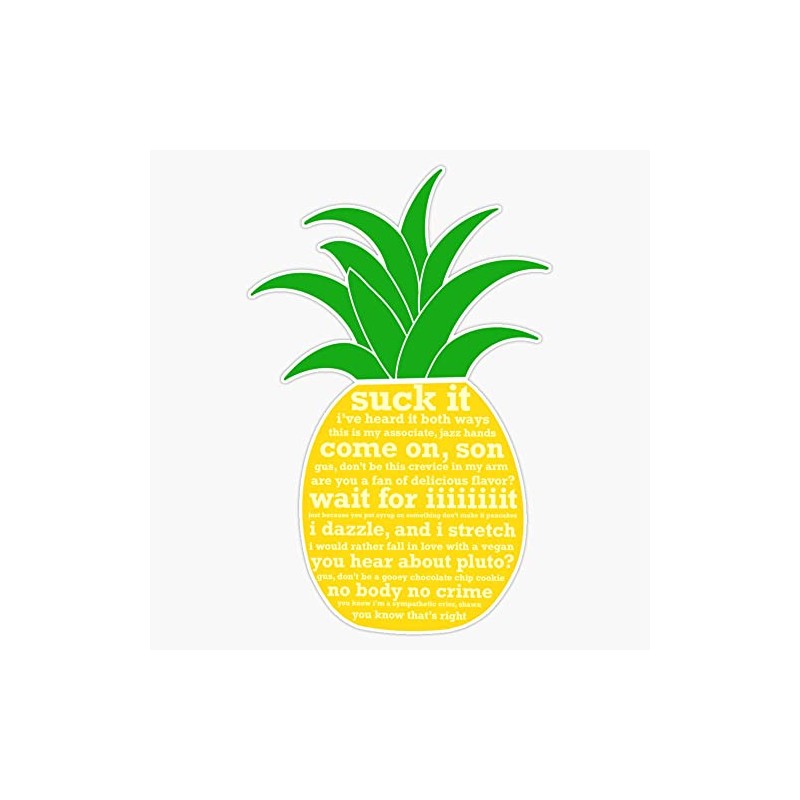 Psych Quotes Pineapple Bumper Sticker Vinyl Decal 5 inches
