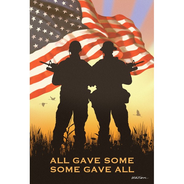 Toland Home Garden 1010398 Some Gave All Patriotic Flag 28x40 Inch Double Sided Patriotic Garden Flag for Outdoor House Military Flag Yard Decoration