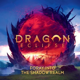 Dragon Eclipse Foray Into The Shadow Realm Board Game Expansion - Cooperative Campaign, PVP & Roguelite Modes for Kids & Adults, Ages 12+, 1-2 Players, 60-120 Minute Playtime, Made by Awaken Realms