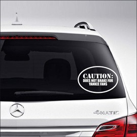 Caution Does Not Brake for Yankee Fans Baseball for Car Truck Motorcycle Windows Bumper Laptop Home Wall Decor Vinyl Sticker Decal Size- [6 inch/15 cm] Wide/Color- Gloss White