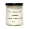 Special Urban Planner Scent Candle, Urban Planner in Progress. Loading..,