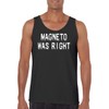 Magneto was Right - Funny Men's Sleeveless Tank Top –