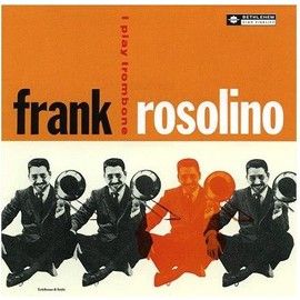 アイ・プレイ・トロンボーン(K2HD/紙ジャケット仕様)