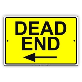 Dead End Left Arrow Aluminium Metal 12"x18" Sign