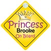 Princess Brooke On Board Girl Car Sign Child/Baby Gift/Present 002
