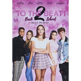 To The Beat! Back 2 School