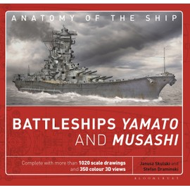 Battleships Yamato and Musashi (Anatomy of The Ship)
