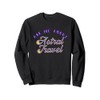 Ask me About Astral Travel OOBE Sweatshirt