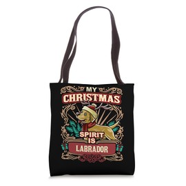 Labrador My Christmas Spirit Dog Santa Claus Elf Reindeer Tote Bag