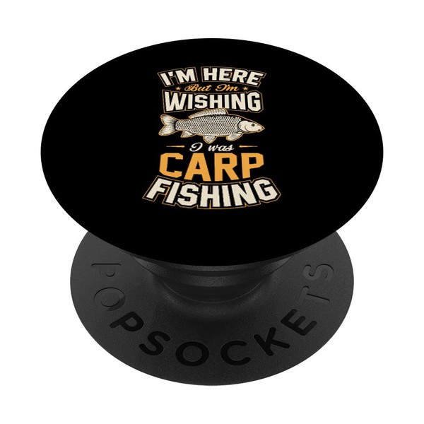 Ich bin hier, aber ich wünschte ich wäre Karpfenangeln PopSockets
