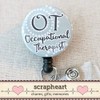 OT Badge Holder, Occupational Therapy Month Graduate Gifts, OT Therapist