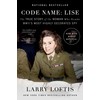 Code Name: Lise: The True Story of the Woman Who