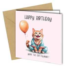 Birthday Card for Mum, Sister, Aunty, Granda, Friend, You're the cats pyjamas, Blank Inside #1713
