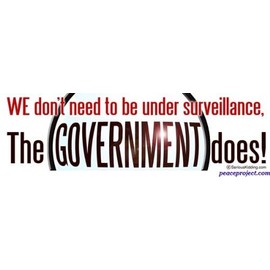 WE Don't Need to Be Under Surveillance, The Government Does Freedom Liberty ConstitutionLarge Magnetic Car Bumper Sticker Decal Fridge Magnet 3-by-10.5 Inches