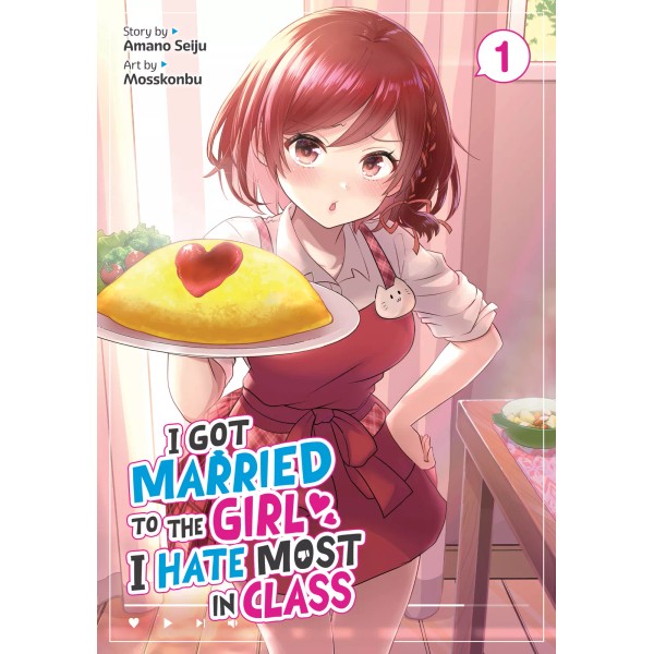 I Got Married to the Girl I Hate Most in