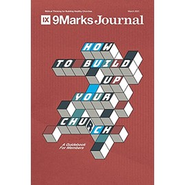 How to Build Up Your Church: A Guidebook for Members