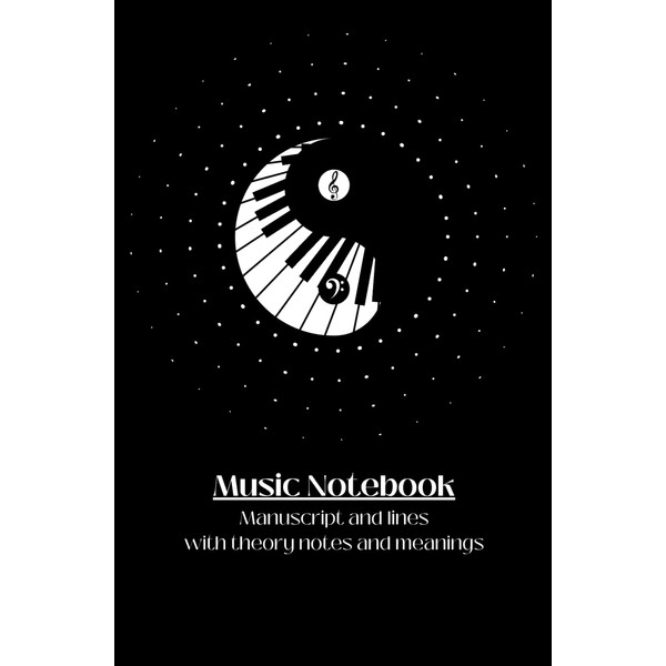 Music Notebook, manuscript and lines with theory notes and meanings,