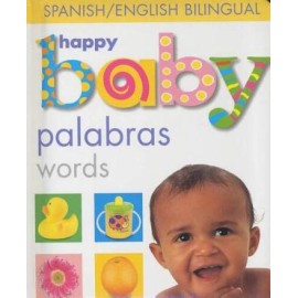 Happy Baby Words Bilingual (Soft to Touch) (Spanish Edition) - Board book - GOOD