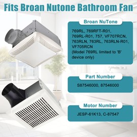 769RL B Unit, S0504B000 Fan Motor Replacement for Broan Nutone 769RL B Unit, 769RF, V769RF, 769RLB, 769RL-R01, 769RFT-R01, 757, VF707RCN Bathroom Exhaust Fan, JESP-61K13/C-87547 Replaces Motor