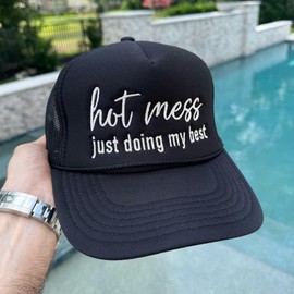 NACRE APPAREL Hot Mess Just Doing Best Embroidered Trucker Hat Adjustable Embroidery Trucker Hat Black #36
