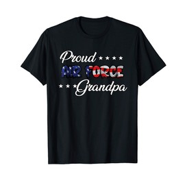 US Flag Bold Proud Air Force Grandpa T-Shirt