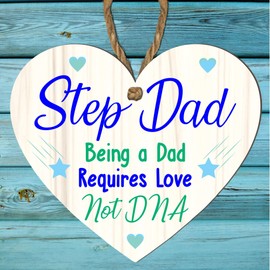 Pixie's Gifts Stepdad Wooden Heart Plaque - Sentimental Gift for Stepfather - Modern Rustic Décor - Father's Day, Birthday, or Gift For Christmas (Being a dad requires love not DNA)
