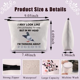 PLITI Pigeon Makeup Bag Pigeon Lover Gift I Might Look Like Listening to You But in My Head I'm Thinking About Pigeons Gift (My Head PigeonU)
