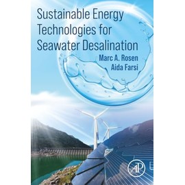 Sustainable Energy Technologies for Seawater Desalination