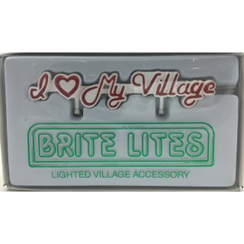 Dept 56 Brite Lite Village Accessory I Love My Village