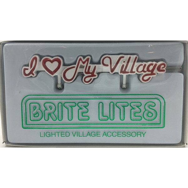 Dept 56 Brite Lite Village Accessory I Love My Village
