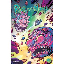 Rick and Morty: The Space Shake Saga (RICK AND MORTY SPACE SHAKE SAGA TP)