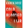 Cold-Blooded Liar (The San Diego Case Files)