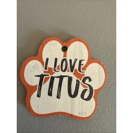 Dog Paw Shaped Magnets: I LOVE MY PET  (I Love TITUS) Dogs, Gifts, Cars