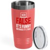 Programmer Coral Viking Tumbler 20oz - False It's Funny -