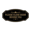 Victorian Please Close Door Behind You Sign (Black Gold) -