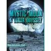 Mystic Moon: A Lunar Odyssey
