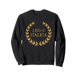 Legio I Italica Roman Legion Sweatshirt
