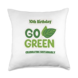 Go Green! Celebrate Sustainability - Kids Adults Birthday 10 Throw Pillow
