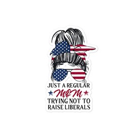 Just a Regular Mom Trying Not to Raise Liberals Sticker and Decal/Bumper Sticker, Vinyl, 1