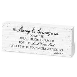 Be Strong And Courageous Bible Verse Wooden Sign, Christian Gifts for Women, Bible Quote Wooden Sign for Office Desk Decor, 8x3x0.6 Inches