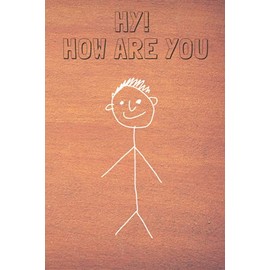 Hy how are you: Notebook