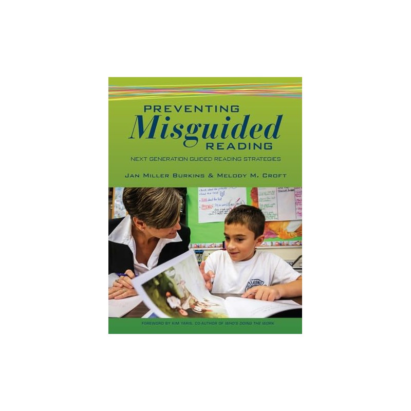 PREVENTING MISGUIDED READING: NEXT GENERATION READING STRATE