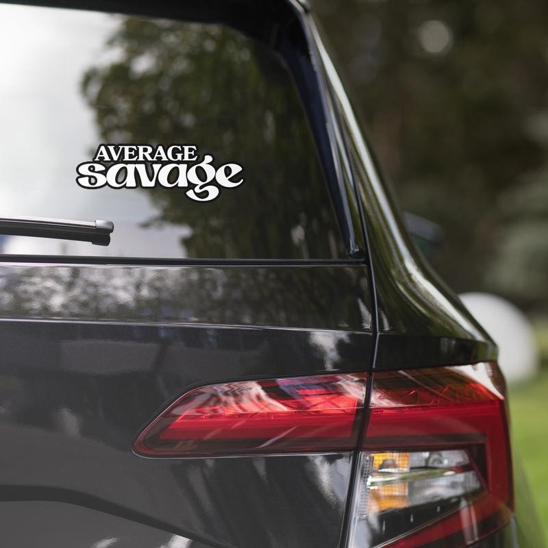 Stickers (White/Black) Average Savage - Size: 4″×4″