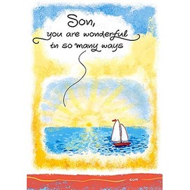 Blue Mountain Arts - Son You are Wonderful in So Many Ways - Handmade Paper Greeting Card for Any Occasion with Sentimental Verse (WC445) Sailboat